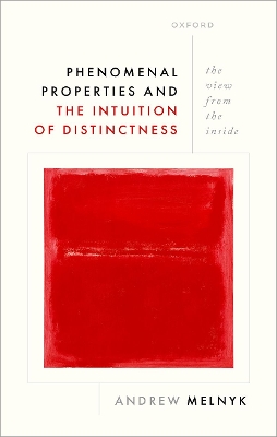 Phenomenal Properties and the Intuition of Distinctness