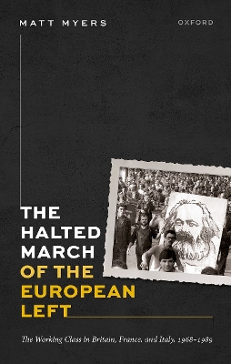 The Halted March of the European Left