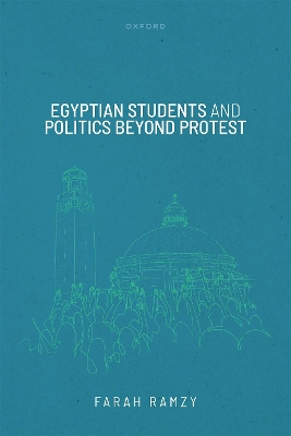 Egyptian Students and Politics beyond Protest