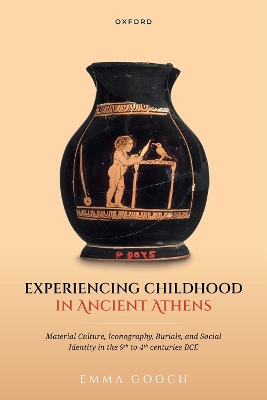 Experiencing Childhood in Ancient Athens