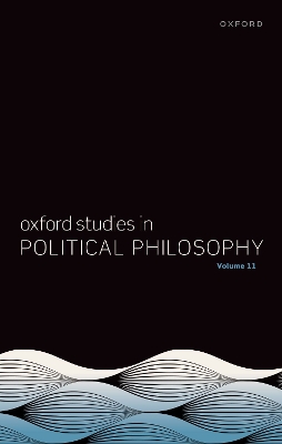 Oxford Studies in Political Philosophy