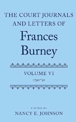 The Court Journals and Letters of Frances Burney