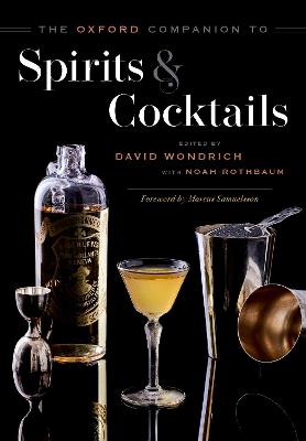 Oxford Companion to Spirits and Cocktails