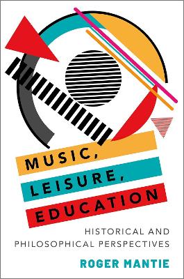 Music, Leisure, Education