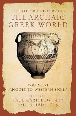 The Oxford History of the Archaic Greek World