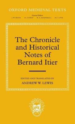 Chronicle and Historical Notes of Bernard Itier