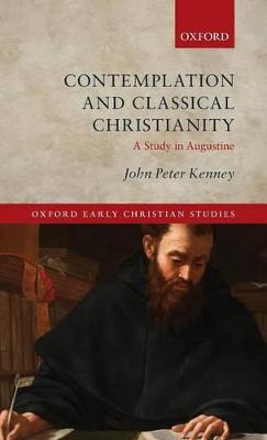 Contemplation and Classical Christianity