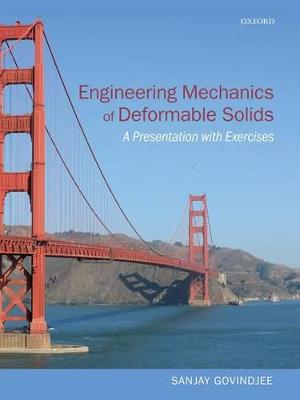 Engineering Mechanics of Deformable Solids
