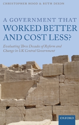 Government that Worked Better and Cost Less?