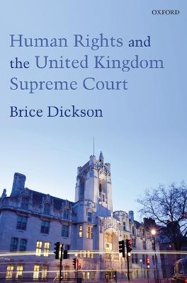 Human Rights and the United Kingdom Supreme Court