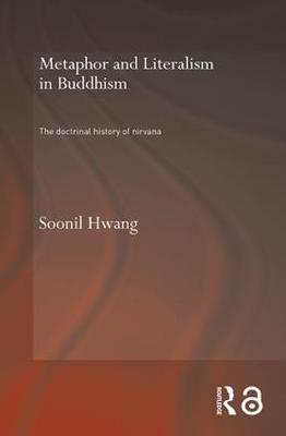 Imagem de capa do ebook Metaphor and Literalism in Buddhism — The Doctrinal History of Nirvana