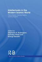 Imagem de capa do ebook Intellectuals in the Modern Islamic World — Transmission, Transformation and Communication