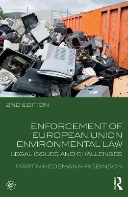 Imagem de capa do ebook Enforcement of European Union Environmental Law — Legal Issues and Challenges