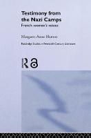 Imagem de capa do ebook Testimony from the Nazi Camps — French Women's Voices