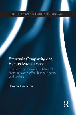 Imagem de capa do ebook Economic Complexity and Human Development — How economic diversification and social networks affect human agency and welfare