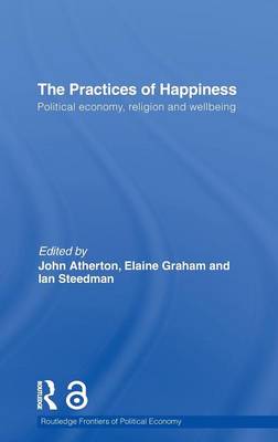 Imagem de capa do ebook The Practices of Happiness — Political Economy, Religion and Wellbeing