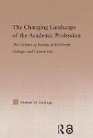 Imagem de capa do ebook The Changing Landscape of the Academic Profession — The Culture of Faculty at For-Profit Colleges and Universities