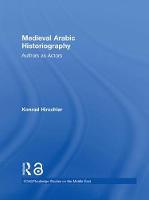 Imagem de capa do ebook Medieval Arabic Historiography — Authors as Actors