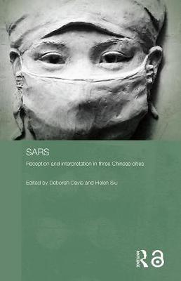 Imagem de capa do livro Sars — Reception and Interpretation in Three Chinese Cities