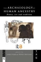 Imagem de capa do ebook The Archaeology of Human Ancestry — Power, Sex and Tradition