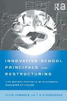 Imagem de capa do livro Innovative School Principals and Restructuring — Life History Portraits of Successful Managers of Change