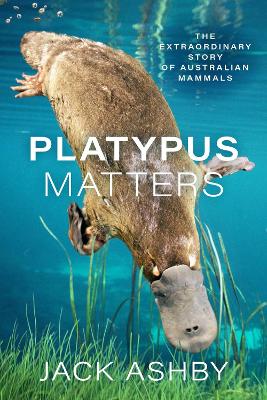 Platypus Matters