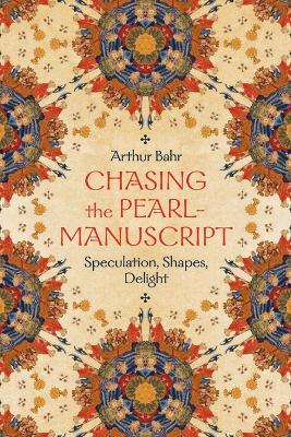 Chasing the Pearl-Manuscript