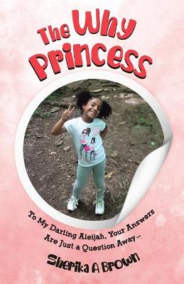 The Why Princess