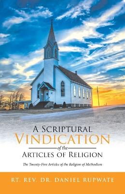 Scriptural Vindication of the Articles of Religion