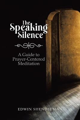 The Speaking Silence