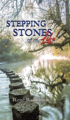 Stepping Stones of My Life