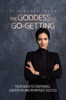 Goddess of Go-Getting