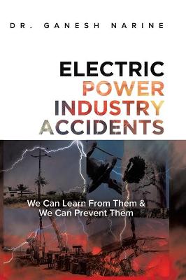 Electric Power Industry Accidents
