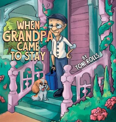 When Grandpa Came to Stay