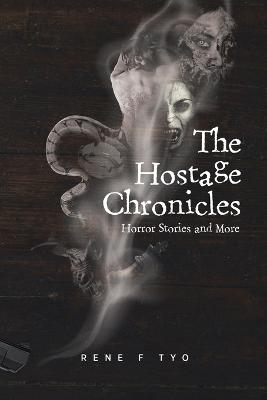 Hostage Chronicles