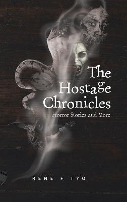 The Hostage Chronicles