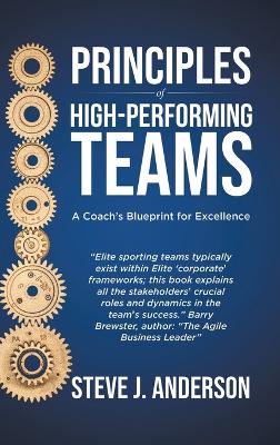 Principles of High Performing Teams