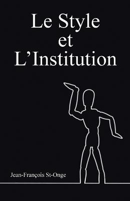 Style et l'Institution