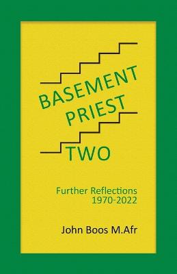 Basement Priest Two