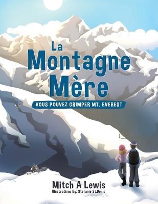 La Montagne Mere