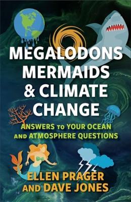 Megalodons, Mermaids, and Climate Change