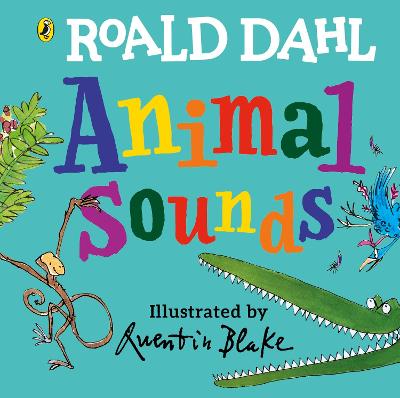 Roald Dahl: Animal Sounds