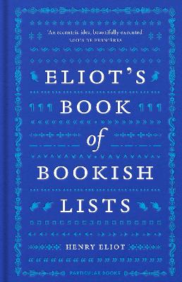 Eliot's Book of Bookish Lists