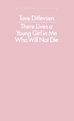 There Lives a Young Girl in Me Who Will Not Die