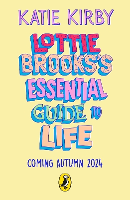 Lottie Brooks's Essential Guide to Life