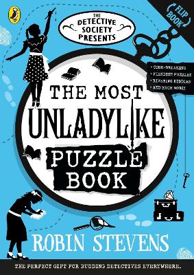 Detective Society Presents: The Most Unladylike Puzzle Book