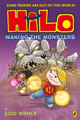 Hilo: Waking the Monsters (Hilo Book 4)