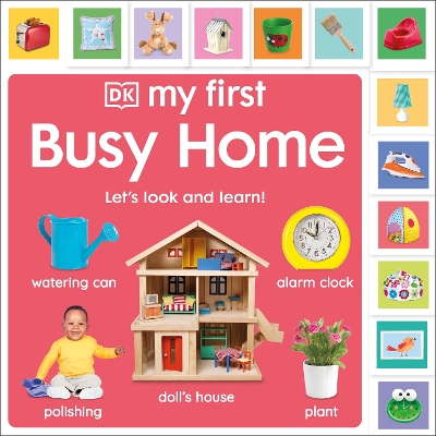 My First Busy Home: Let's Look and Learn!