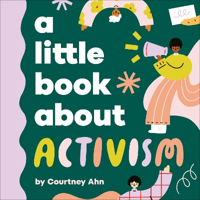 A Little Book About Activism