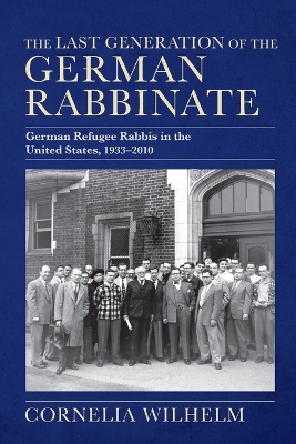 The Last Generation of the German Rabbinate